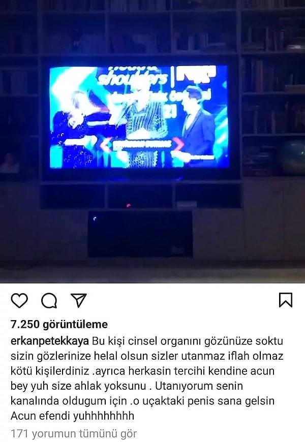 3. Erkan Petekkaya, dün gece ödül alan Kerimcan Durmaz ve kanal sahibi Acun Ilıcalı için ağır sözler söyledi.