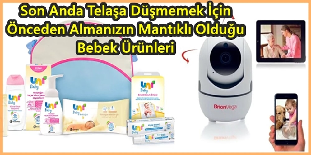 Bebek Bekleyenlerin Doğum Öncesi Alıp Hazır Etmeleri Önerilen 19 Parça