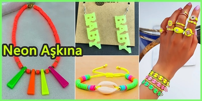 Yazın Enerjisini Üzerinizde Taşıyabileceğiniz Rengarenk Neon Takı ve Tokalar