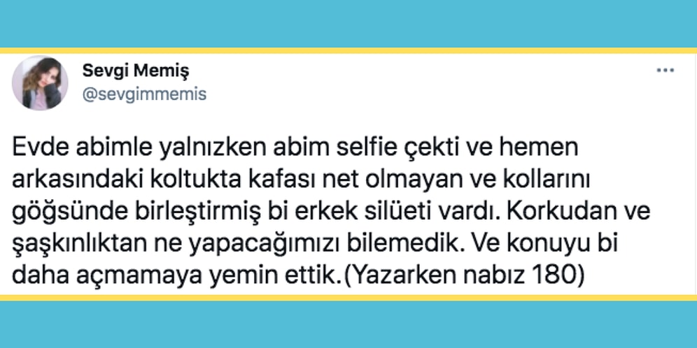 Evde Yalnızken Yaşadıkları Korkunç Paranormal Olayları Sorduğumuz Takipçilerimizden Tüyler Ürperten 20 Cevap