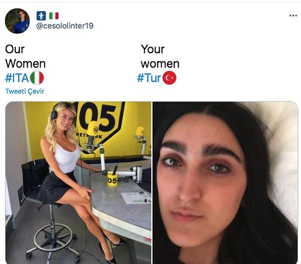 Bu İtalyan kullanıcı "bizim kadınlar / sizin kadınlar" şeklinde bir tweet attı. Sağdaki fotoğraf Gucci'nin Ermeni modeli Armine Harutyunyan'a ait. Kim olduğu hiç fark etmez, burada bariz bir şekilde kadınlar üzerinden yapılan bir aşağılama var.