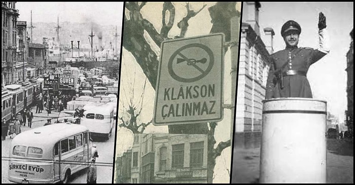 Bir Zamanlar İstanbul ve Ankara'da Korna Çalmanın Yasak Olduğunu Duymuş muydunuz?