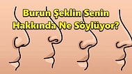 Burun Şeklin Karakterin Hakkında Ne Söylüyor?
