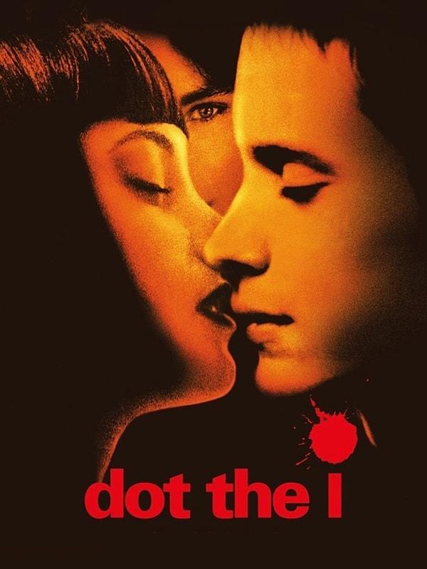 10. Dot The I (2003)