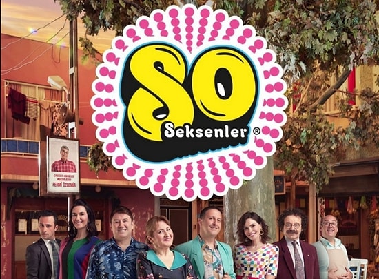 Seksenler (Yeni Sezon) 1. Bölüm Fragmanı Yayınlandı! Seksenler 2021 Ne Zaman Başlayacak, Oyuncuları Kimler?