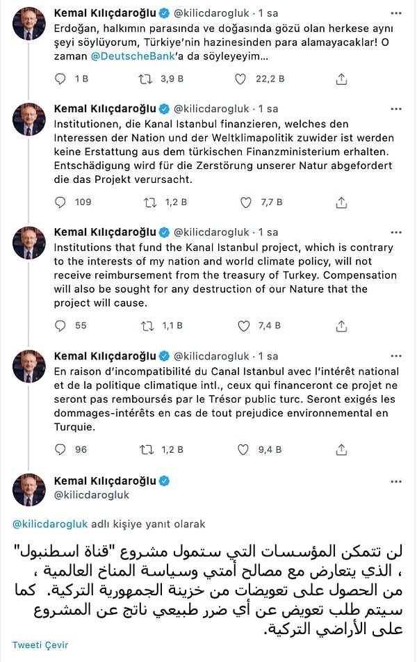 1. Kemal Kılıçdaroğlu son günlerin tartışılan konusu Kanal İstanbul finansmanı hakkında birkaç dilde tweet attı.