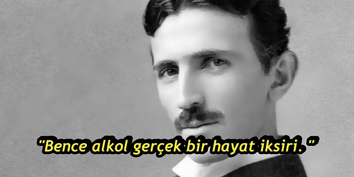 Bir Nikola Tesla Kolay Yetişmiyor. 12 Maddeyle Muhteşem Mucidin Günlük Beslenme Disiplini