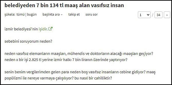 Ekşi Sözlük'te konuyla ilgili dün açılan başlıkta ise işçilerin maaşlarının mühendis ve doktor maaşlarını geçtiği savunulmuş, 'vasıfsız' işçinin bu maaşı alması eleştirilmişti. 👇