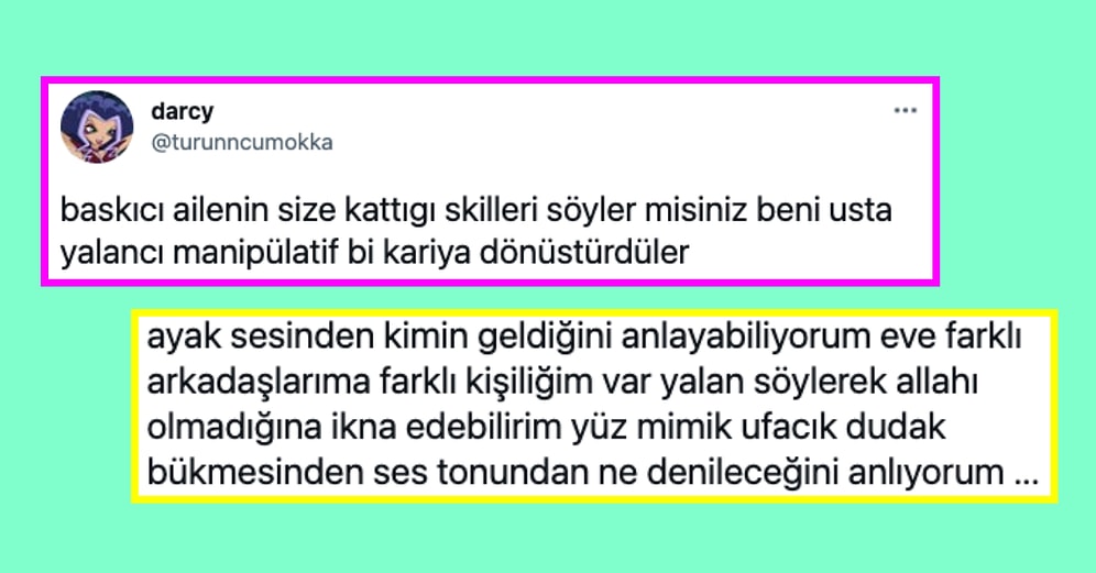 Baskıcı Bir Ailede Büyürken Edindikleri Özellikleri Sıralayan Bu Kişilerde Kendinizden Bir Şeyler Bulacaksınız
