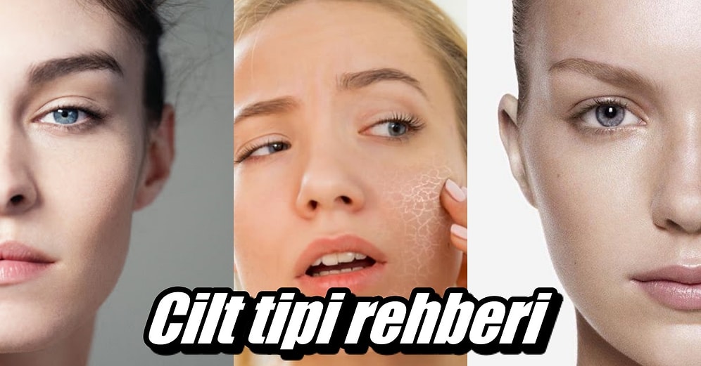 Karma, Yağlı, Hassas, Kuru ve Normal Ciltlerin Uygulaması Gereken Sağlıklı Cilt Bakım Önerileri