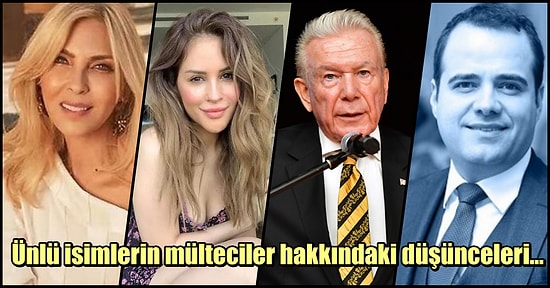 Yaptığı Paylaşımlarla Türkiye'ye Akın Eden Afganistanlı Mülteciler Hakkındaki Görüşlerini Dile Getiren Ünlüler
