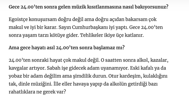 Gece yasakları için de Erdoğan'a destek verdi.