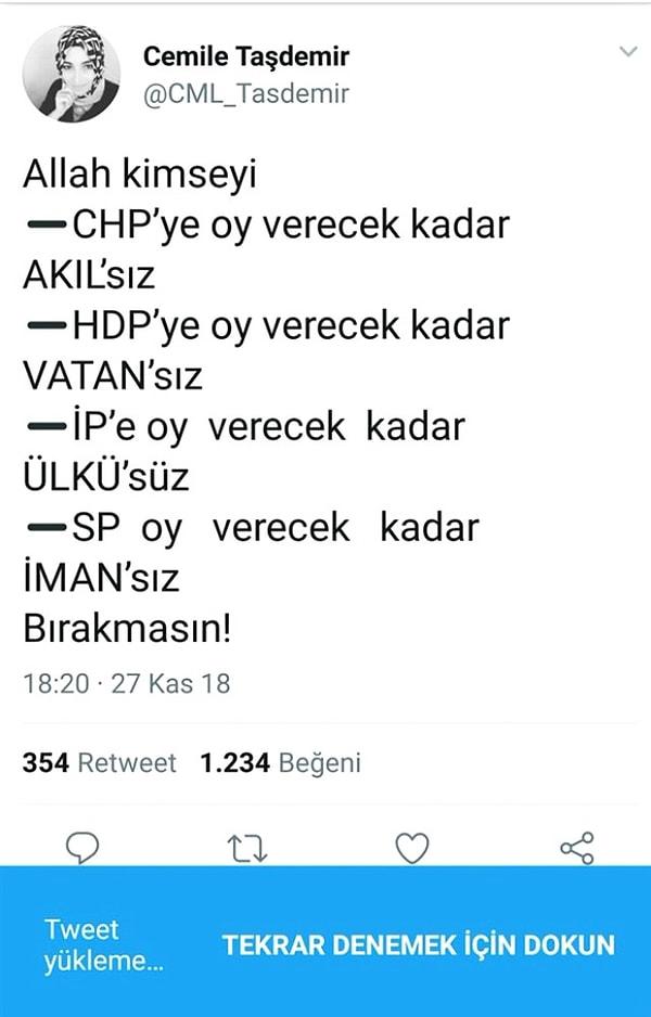 13. AKP Denizli İl Yönetim Kurulu Üyesi Cemile Taşdemir'in kendisi dışında herkesi kınadığı bu tweet'i de kısa süre sonra silindi.