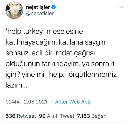 Ormanlarımızın Yok Olması Değil de #HelpTurkey Paylaşımları 'Ağırlarına' Gittiği İçin Karşı Çıkan Ünlüler