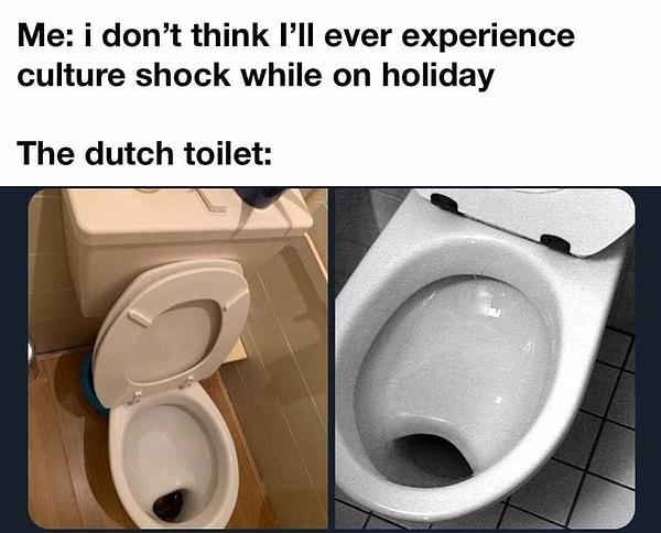 1. "Tatildeyken kültür şoku yaşayacağımı sanmıyorum     /     Hollanda'daki tuvaletler: "