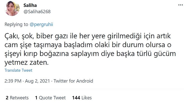 Erkekler çok rahat kesici, delici alet taşırken kadınların taşıdığı biber gazı pek çok yerde problem olabiliyor. Yasal olmadığı için de başka yöntemler bulunmak zorunda.