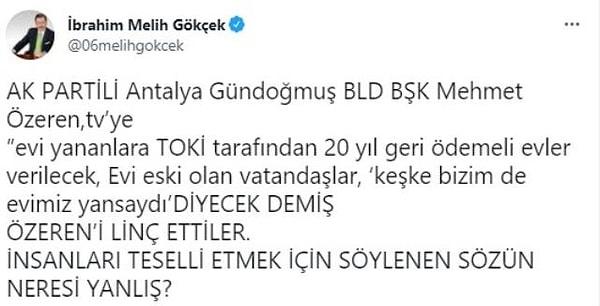 Fakat AKP'nin eski yüzlerinden Melih Gökçek, Twitter'dan bu skandal ifadeleri savundu.