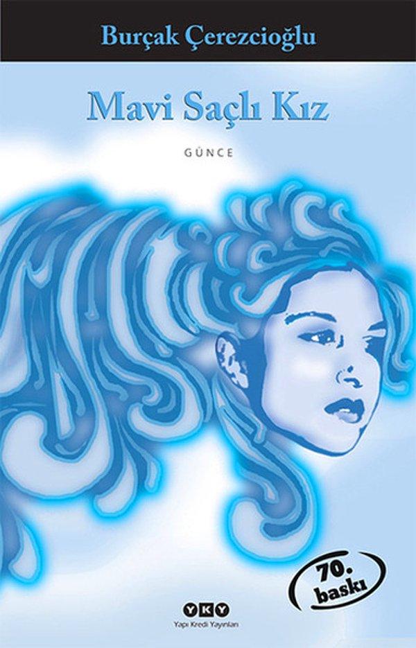 8. Mavi Saçlı Kız - Burçak Çerezcioğlu