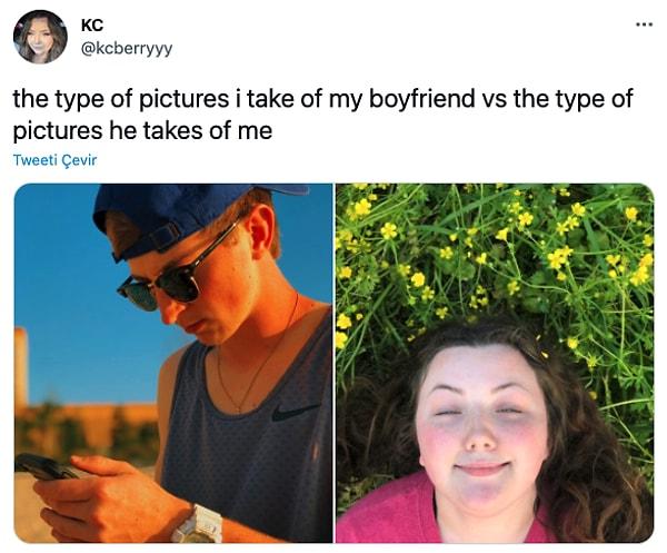 8. "Erkek arkadaşım için çektiğim fotoğraf vs onun çektikleri"