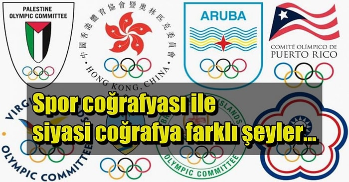 Dünyada 193 Ülke Varken 2020 Tokyo Olimpiyatları'na 205 Delegasyonun Katıldığını Biliyor muydunuz?