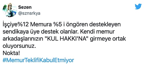 Memurlar Hükümetin Artırım Teklifine Reaksiyon Gösterdi: #MemurTeklifiKabulEtmiyor