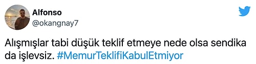 Memurlar Hükümetin Artırım Teklifine Reaksiyon Gösterdi: #MemurTeklifiKabulEtmiyor