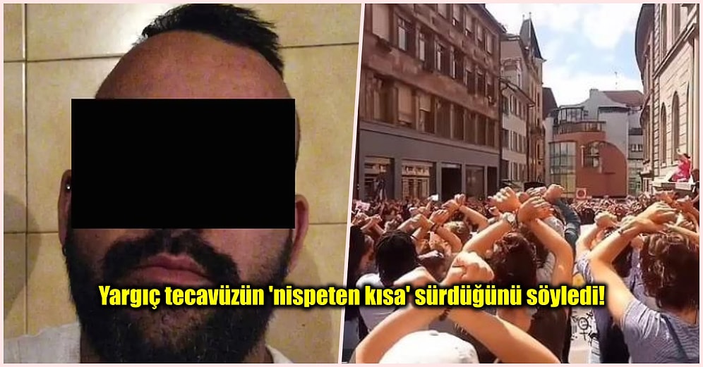 İsviçre'de Bir Kadına Tecavüz Eden Adamın Cezası Cinsel Saldırının 11 Dakika Sürdüğü Gerekçesiyle Azaltıldı!