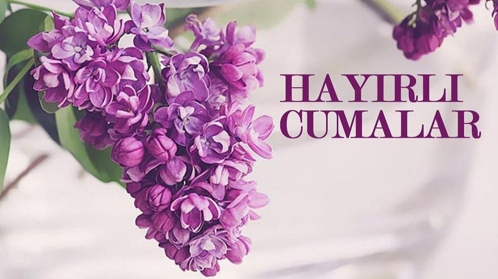 Cuma Mesajları 2022: En Yeni, En Anlamlı, Ayetli, Dualı Cuma Mesajları Burada! Hayırlı Cumalar Mesajları...