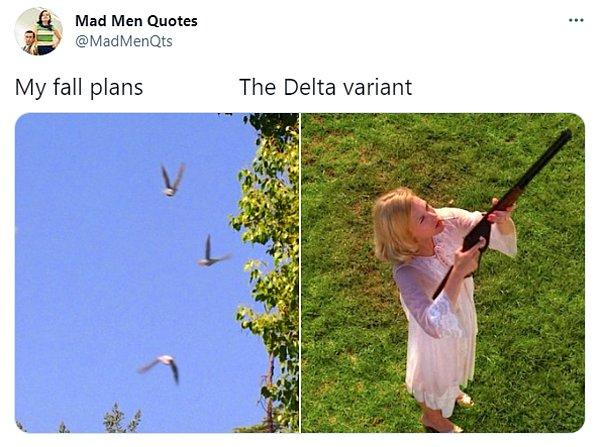 16. "Sonbahar planlarım / Delta varyantı"