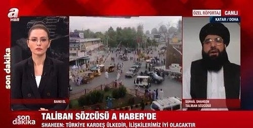 Taliban Sözcüsü A Haber'de: 'Parasal Yardım ya da İşbirliği İçin Türkiye ile Yakın Olmak İsteriz'