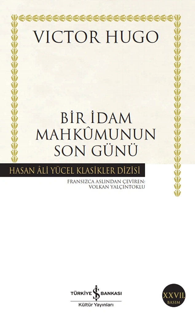 Bir İdam Mahkûmunun Son Günü - Victor Hugo