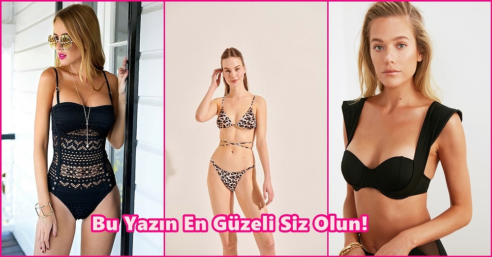 Reyonlardan Kalkmadan Hemen Satın Almak İsteyeceğiniz Birbirinden Güzel Mayo Bikiniler