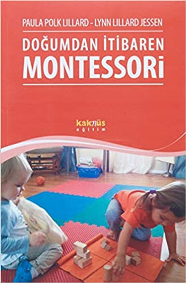 Eğer ihtiyacınız olan, kendiniz için bir kitapsa, Montessori hakkında detaylı bilgiler içeren bu kitaba göz atabilirsiniz.