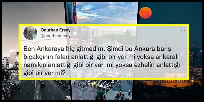 Yaşam Tarzları Değişse de Bıraktığı Hissiyat Hep Aynı! Kütüğünün Değil Ruhunun Ait Olduğu Yer: Ankara