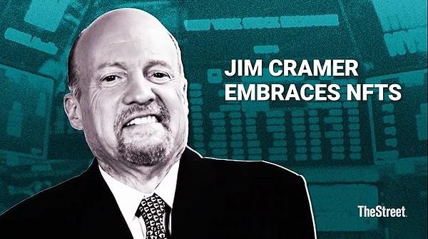 "Jim Cramer NFT'leri kucaklıyor."