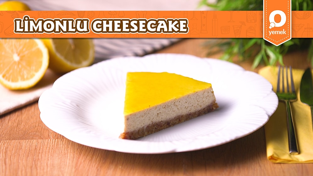 Özel Kreması Ve Nefis Tabanıyla Limonlu Cheesecake Nasıl Yapılır?