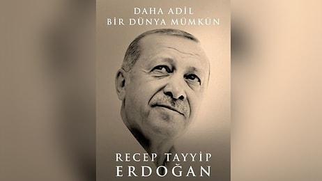 Cumhurbaşkanı Erdoğan'ın Yeni Kitabı 40 TL'den Satılacak: 'Daha Adil Bir Dünya Mümkün'