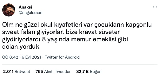 5. Şimdiki çocuklar çok şanslı.