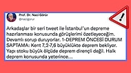 İstanbul'un Depreme Hazırlıksız Yakalanmaması İçin Prof.Dr. Naci Görür'ün Paylaştığı Bu Uyarılara Bakmalısınız
