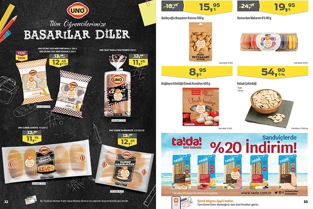 17. Tada sandviçler %20 indirimli.