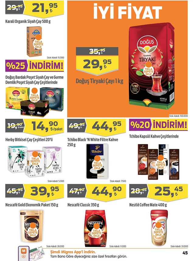 29. Tchibo kapsül kahve çeşitleri %20 indirimli.