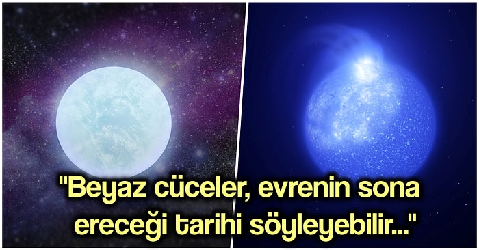 Bilim İnsanlarının Beyaz Cüce Yıldızlarının Oluşum Tarihini Bir Milyar Yıl Yanlış Hesapladığı Ortaya Çıktı