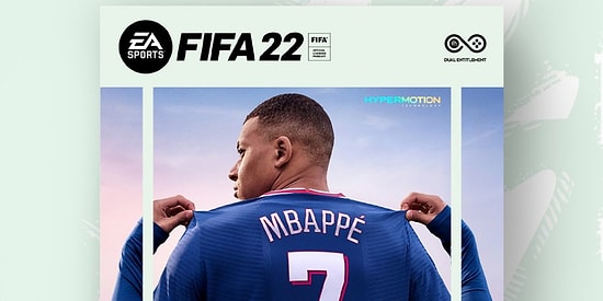 Bu Yıl Mbappe Çok Can Yakacak! FIFA 22'de Oyuncu Ratingleri Yavaş Yavaş Belli Olmaya Başladı