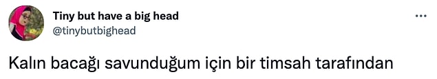11. Kalın bacağı savunmaktan vazgeçmeyeceğiz!😅