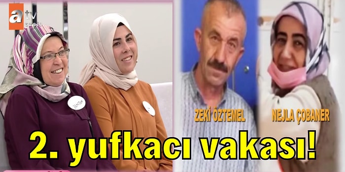 'Beni Öldürecekler' Yalanıyla 24 Yıllık Eşini Bırakıp Yufkacı Nejla'ya 2. Kez Kaçan Adamın Hikayesi