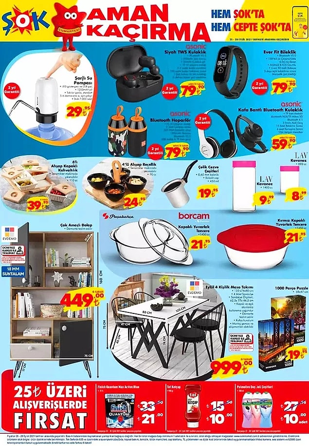 ŞOK'ta bu hafta 25 TL ve üzeri alışverişlerinizde Finish Quantum 15’li Max Active Blue 21 TL, 100 gr Tat Ketçap 10 TL, Palmolive 500 ml Duş Jeli Çeşitleri 10 TL.