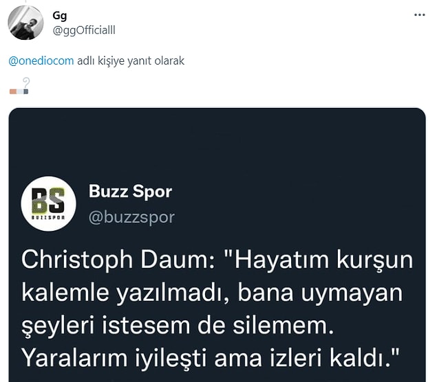 10. Ünlü filozof ve teknik direktör Christoph Daum her şeyi özetlemiş aslında.