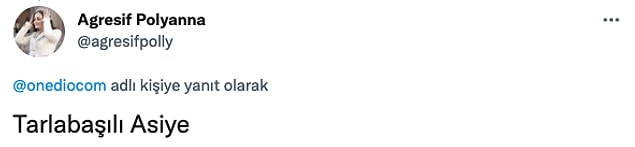 7. Tüm Asiyeler'den özür diliyoruz. 😂