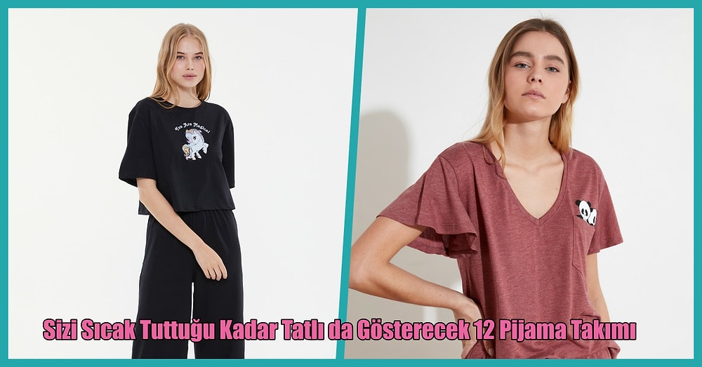 Sizi Sıcak Tuttuğu Kadar Tatlı da Gösterecek 12 Pijama Takımı