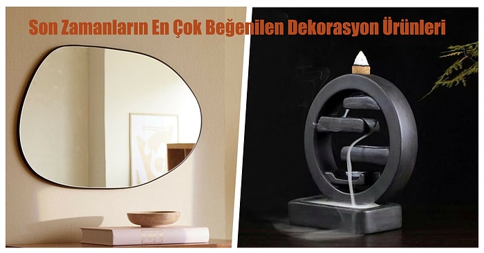 Evinizin Havasını Değiştirecek Son Zamanların En Çok Beğenilen Dekorasyon Ürünleri